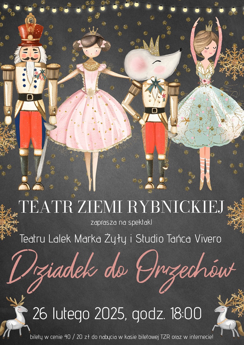 "Dziadek do orzechów" w wykonaniu Teatru Lalek Marka Żyły i Studia Tańca Vivero