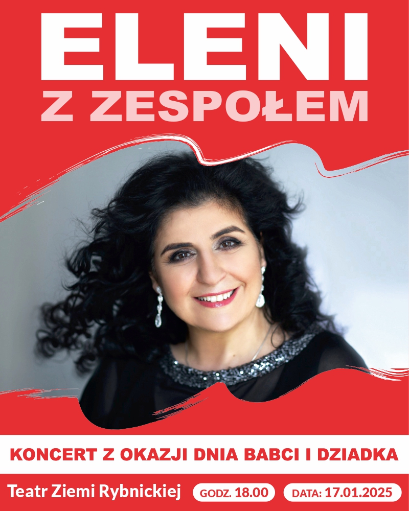 Eleni - koncert z okazji Dnia Babci i Dziadka