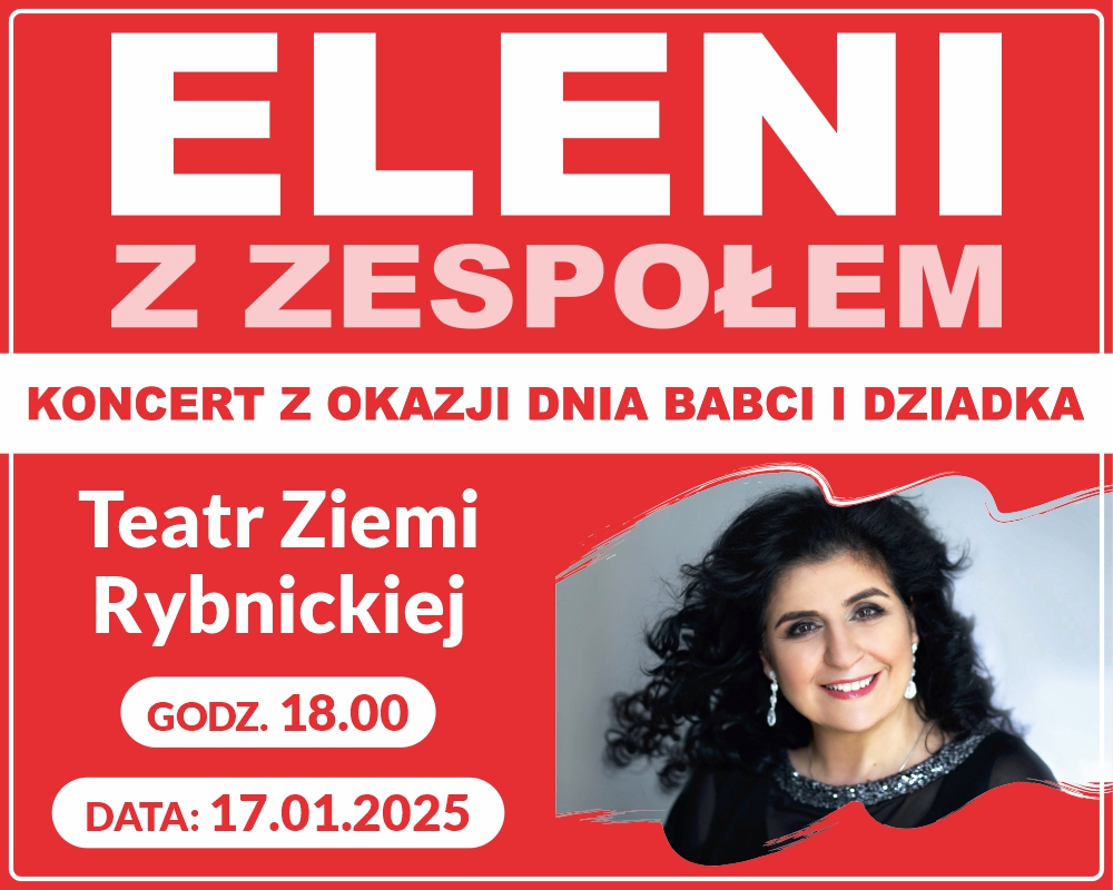 Eleni - koncert z okazji Dnia Babci i Dziadka