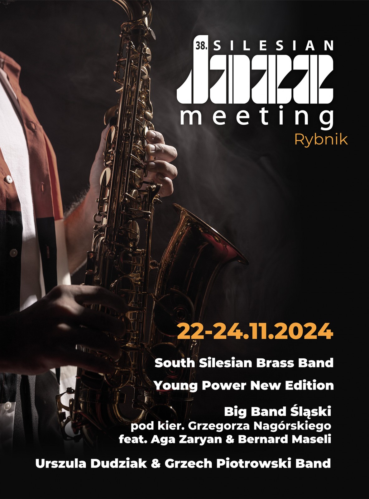 38.Silesian Jazz Meeting: South Silesian Brass Band, Young Power New Edition, Bog Band Śląski pod kier. Grzegorza Nagórskiego feat. Aga Zaryan i Bernard Maseli, Urszula Dudziak & Grzech Piotrowski Band