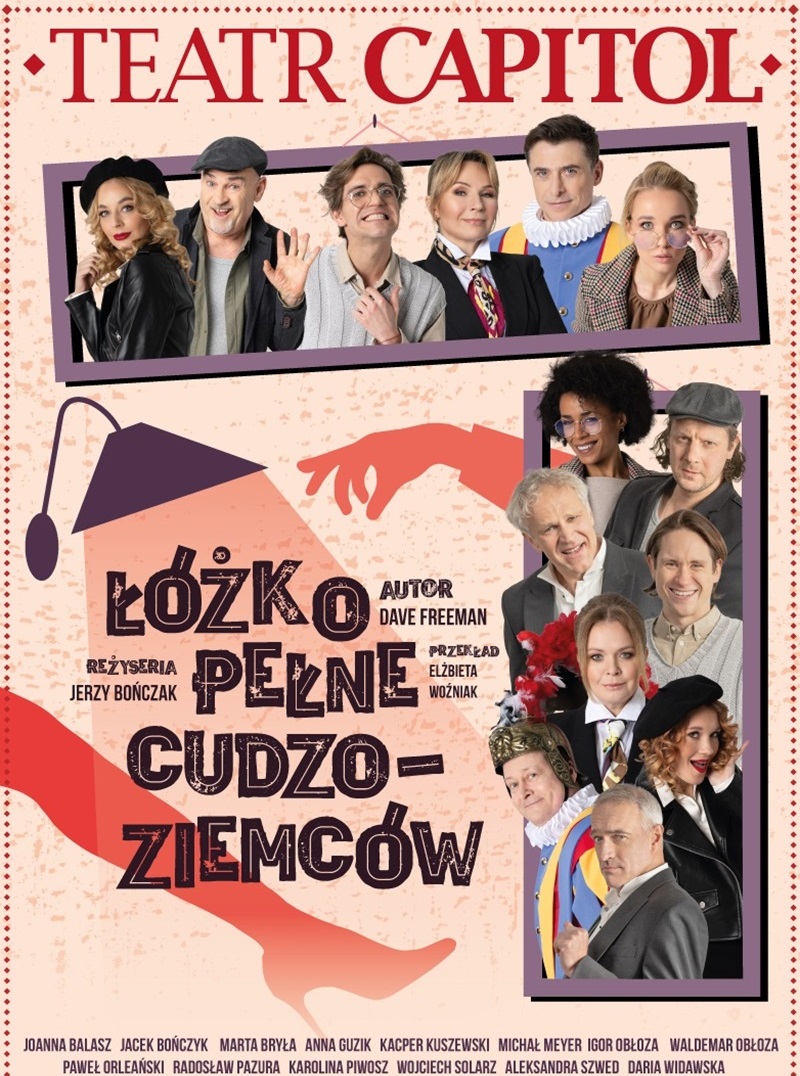 "Łóżko pełne cudzoziemców" - Teatr Capitol