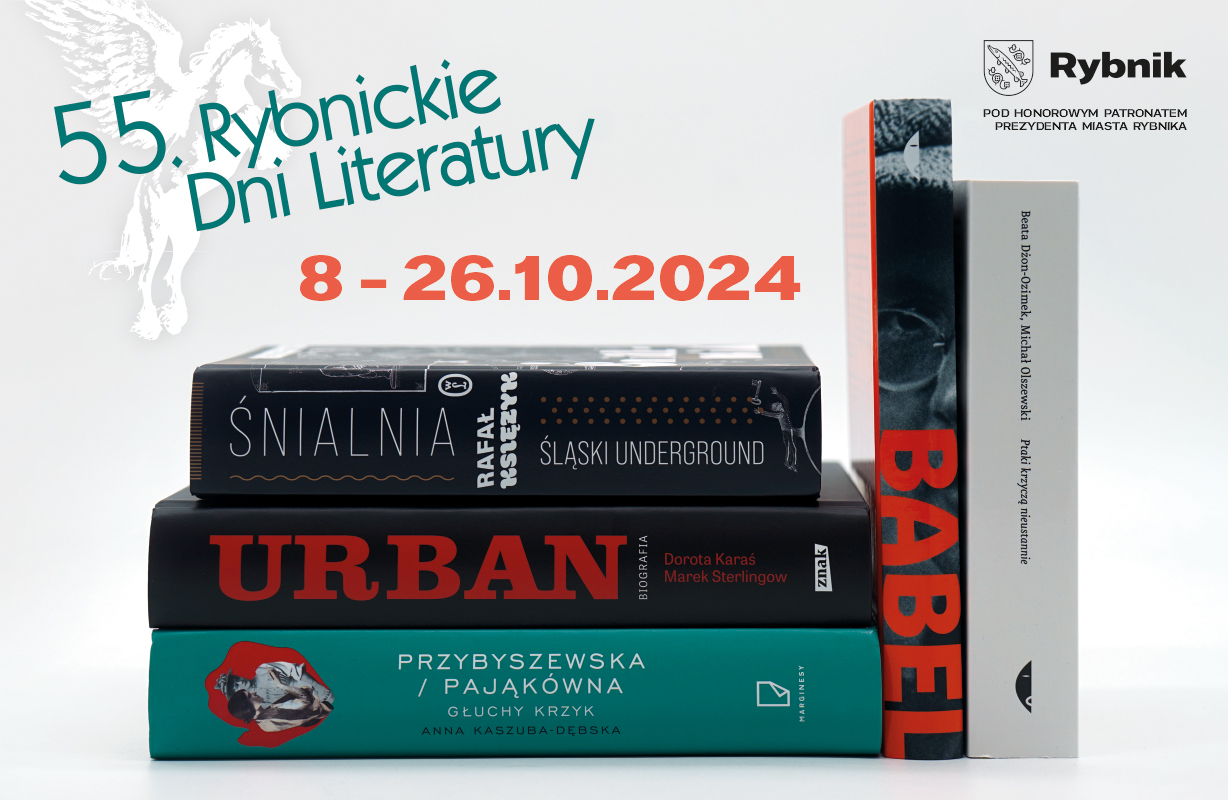 55. Rybnickie Dni Literatury